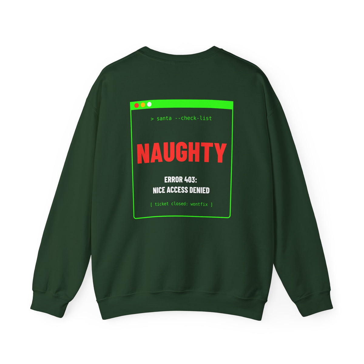 Naughty List: Error 403 Crewneck