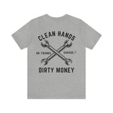 Clean Hands Dirty Money