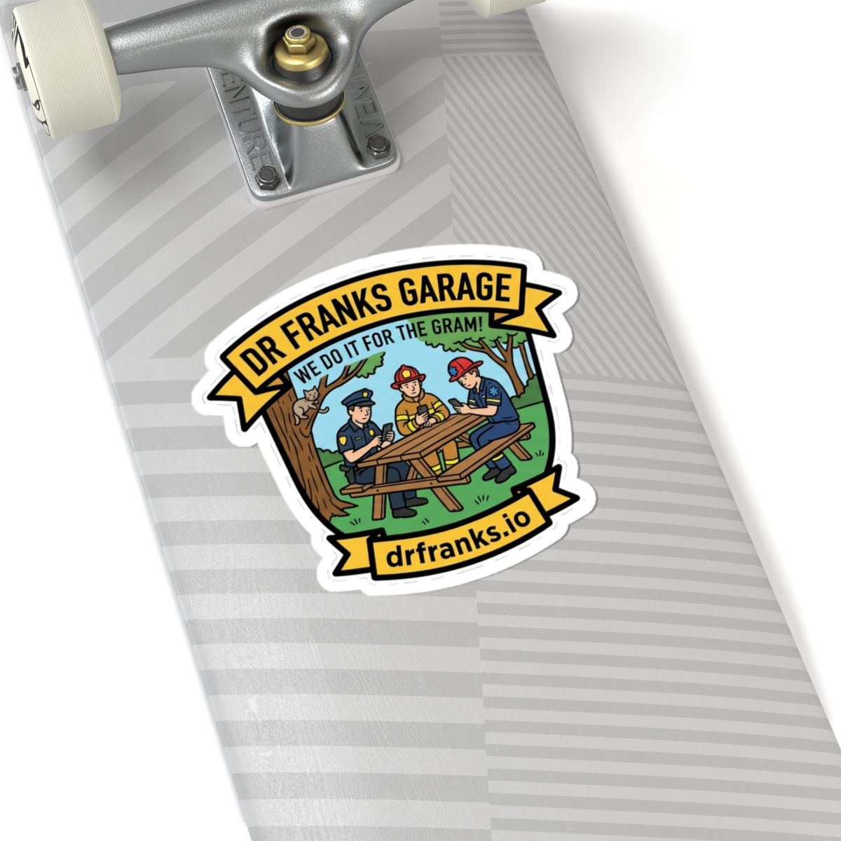 We Do It For The Gram kiss-cut sticker, first responder badge
