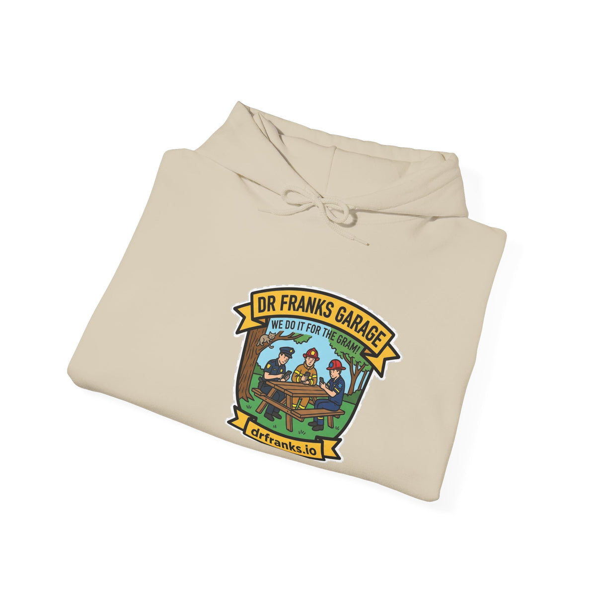 We Do It For The Gram hoodie with cop, firefighter and EMT badge
