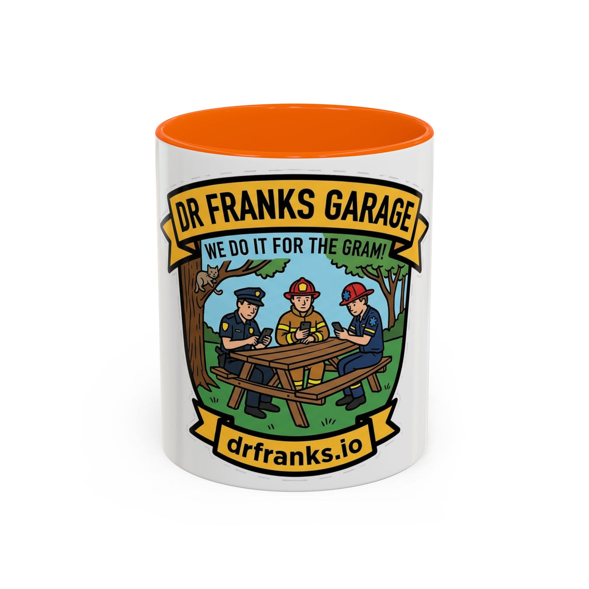 We Do It For The Gram ceramic mug with cop, firefighter and EMT