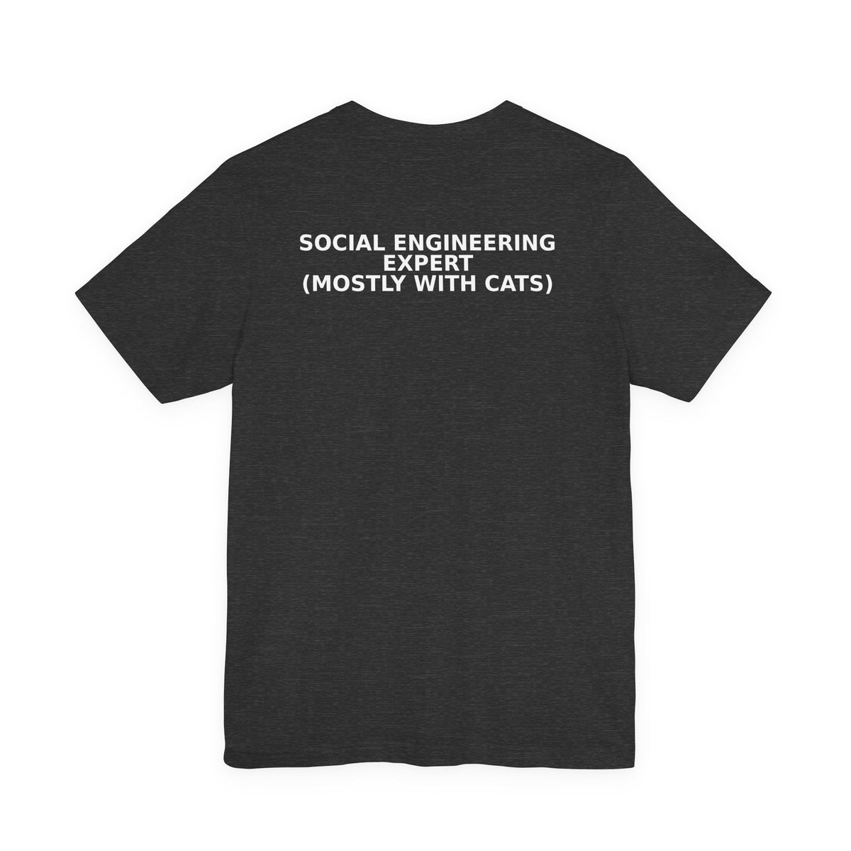Social Engineering Cats Tee - Dr. Frank's Garage