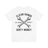 Clean Hands Dirty Money
