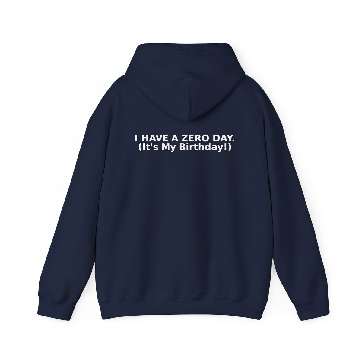 Zero Day Birthday Hoodie - Dr. Frank's Garage