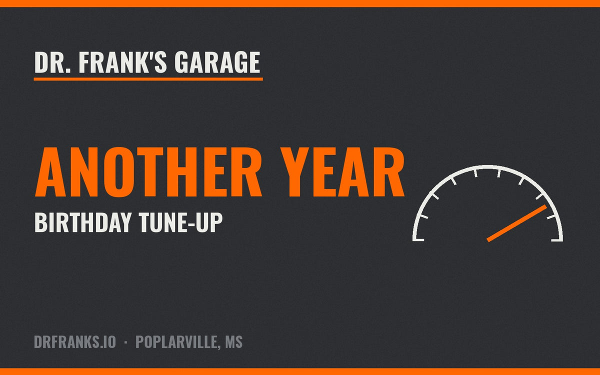Dr. Frank's Garage Birthday Tune-Up Gift Card